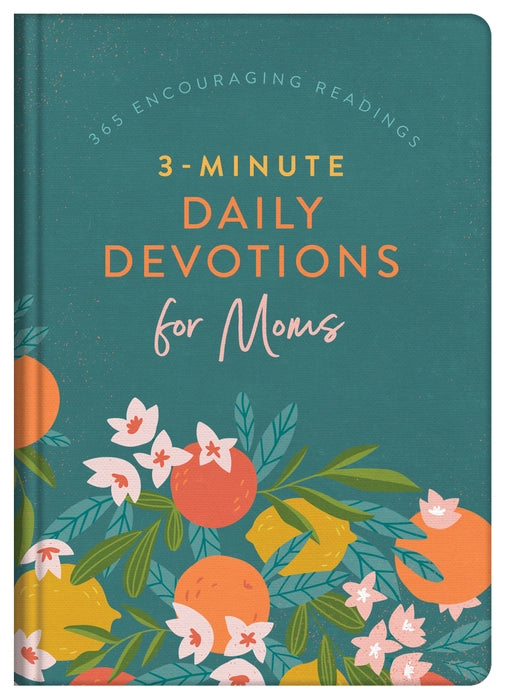 3 Minute Daily Devotions for Mom's