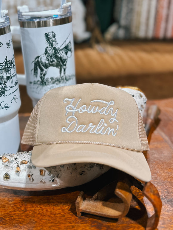 Howdy Darlin Embroidered Trucker Hat
