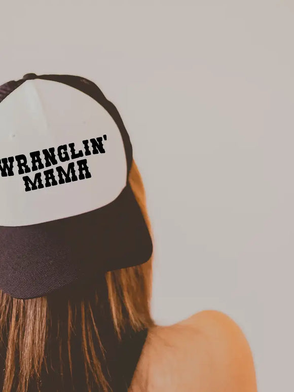 Wranglin Mama Trucker Hat
